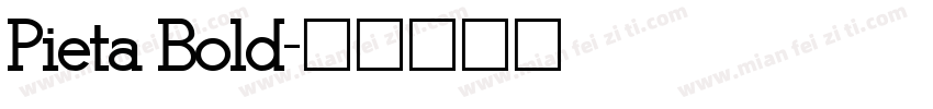 Pieta Bold字体转换
